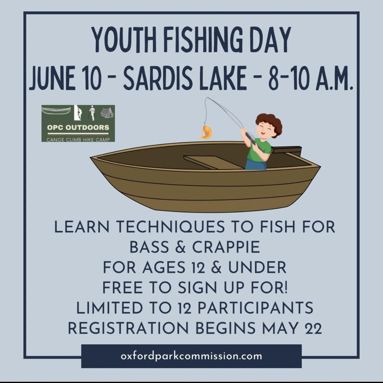 Sign up now youth fishing day The Oxford Eagle The Oxford Eagle