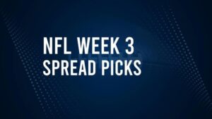 NFL Week 3 Picks Against the Spread, Tips and Predictions