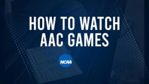 How to Watch AAC College Basketball Games - Tuesday, December 31