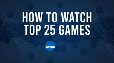 How to Watch Top 25 College Basketball Games - Sunday, December 8