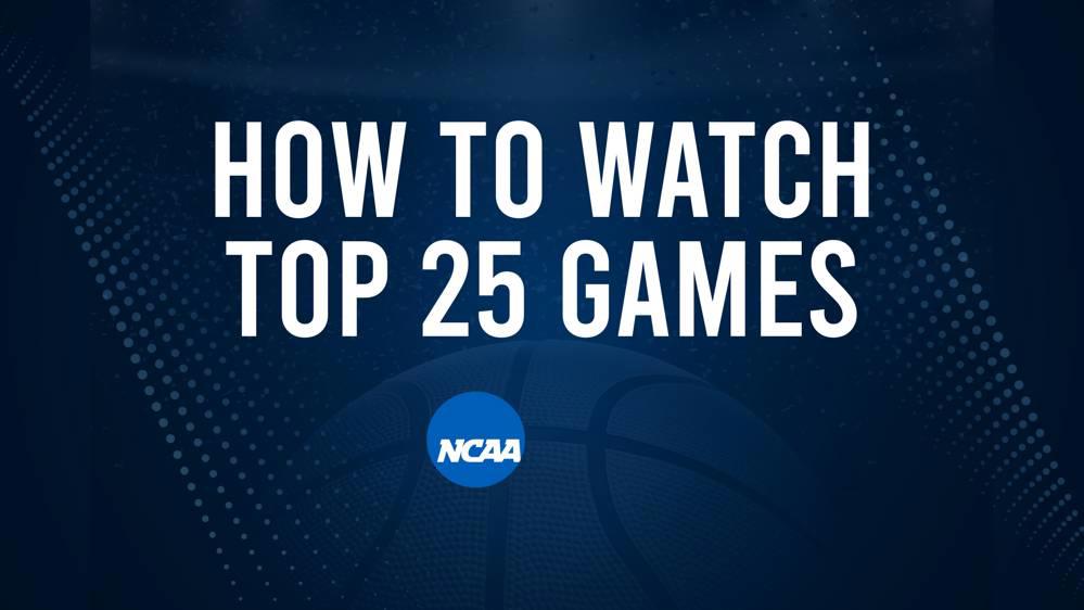 How to Watch Top 25 Women's College Basketball Games - Monday, February 17